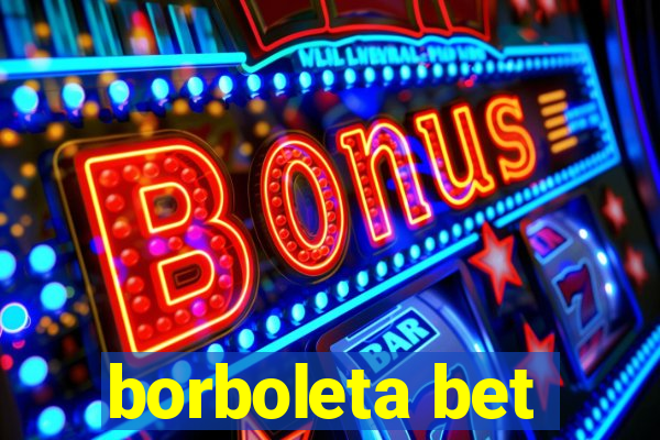 borboleta bet